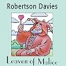 Leaven of Malice: The Salterton Trilogy, Book 2