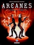 Arcanes, Tome 5 : Le cercle de Patmos : 2e partie
