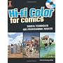 Hi-Fi Color For Comics: Digital Techniques for Professional Results