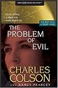The Problem of Evil (Developing a Christian Worldview)