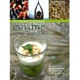 Les plaisirs gourmands de la cuisine ayurv�dique