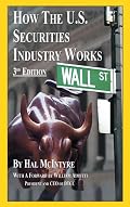 How the U.S. Securities Industry Works