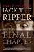 Jack the Ripper: The Final Chapter