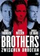 Brothers - Zwischen Br�dern