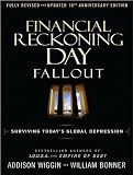 Financial Reckoning Day Fallout: Surviving Today's Global Depression