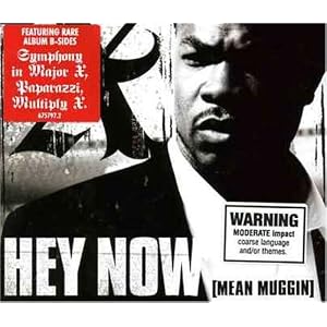 Hey Now (Mean Muggin) Pt. 2 by Xzibit (Audio CD - 2005) - Import