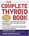 The Complete Thyroid Book