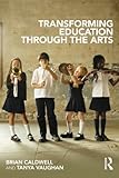Transforming education through the arts