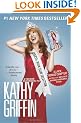 Official Book Club Selection: A Memoir According to Kathy Griffin