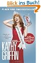 Official Book Club Selection: A Memoir According to Kathy Griffin