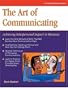 The Art of Communicating, Revised (Crisp Fifty-Minute Books)