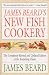 James Beard's New Fish Cookery