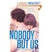 Nobody But Us