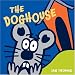 The Doghouse