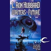 L. Ron Hubbard Presents Writers of the Future, Volume 23 | [Jeff Carlson, Tony Pi, Douglas Texter]