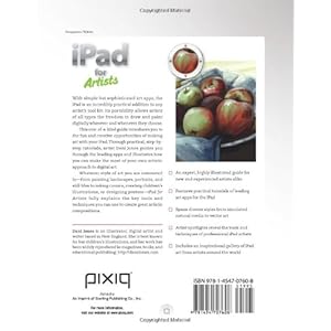 iPad for Artists: How to Make Great Art with Your Tablet