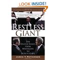 Restless Giant: The United States from Watergate to Bush vs. Gore (Oxford History of the United States)