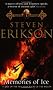 Memories of Ice (Book 3 of The Malazan Book of the Fallen)