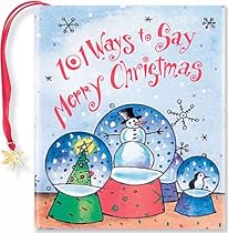 101 Ways to Say Merry Christmas (Mini Books, Holiday)