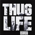 Thug Life