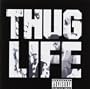 Thug Life