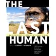 The Last Human: A Guide to Twenty-Two Species of Extinct Humans