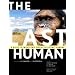 The Last Human: A Guide to Twenty-Two Species of Extinct Humans