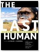 The Last Human: A Guide to Twenty-Two Species of Extinct Humans