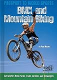 Produkt-Bild: (BMX and Mountain Biking: The World's Parks, Trails, Streets, and Techniques) By Mason, Paul (Author) Hardcover on 01-Aug-2010