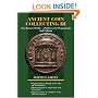 Ancient Coin Collecting III: The Roman World - Politics and Propaganda (No. 3)