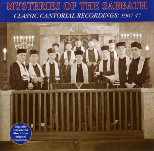 CD-Charts  Music : Mysteries of the Sabbath: Classic Cantorial Recordings 1907-47