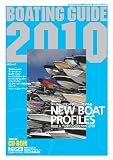 BOATING GUIDE 2010―ボート&ヨットの総カタログ (KAZIムック)