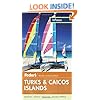 Fodor's In Focus Turks & Caicos Islands (Travel Guide)