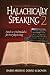 Halachically Speaking 2