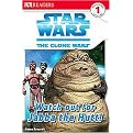 Watch Out for Jabba the Hutt! (Dk Readers. Level 1) (Paperback)