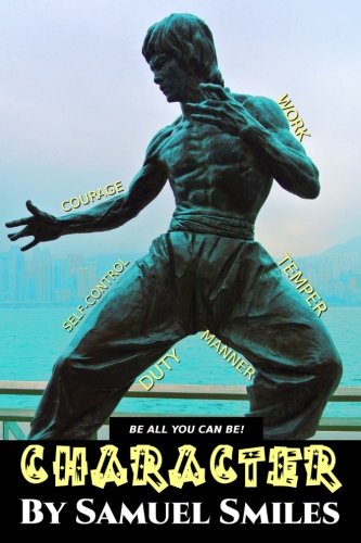 Character (Great  Classics) (Volume 89)