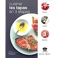 Cuisiner les tapas en 3 �tapes