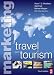 Marketing in Travel and Tourism