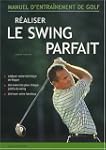 R�aliser le swing parfait