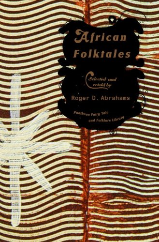African Folktales (The Pantheon Fairy Tale and Folklore Library)