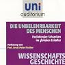 H&ouml;rbuch Die Unbelehrbarkeit des Menschen (Uni-Auditorium)
