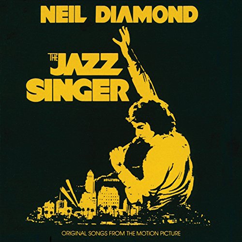 Neil Diamond - The Jazz Singer - Original Songs From The Motion Picture - Zortam Music