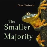The Smaller Majority