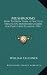 Mushrooms: How To Grow Them, A Practical Treatise On Mushroom Culture For Profit And Pleasure (1901) by William Falconer