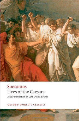 Lives of the Caesars (Oxford World's Classics)