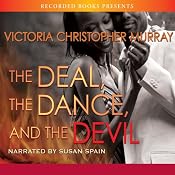 The Deal, the Dance, and the Devil | [Victoria Christopher Murray]