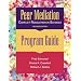 Peer Mediation: Conflict Resolution in Schools : Program Guide
