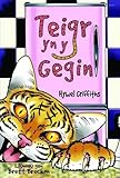Teigr yn y Gegin