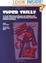 Super Skills: A Social Skills Group Program for Children with Asperger Syndrome, High-Functioning Autism and Related Challenges