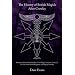 The History of British Magic After Crowley: Kenneth Grant, Amado Crowley, Chaos Magic, Satanism, Lovecraft, the Left Hand Path, Blasphemy and Magical Morality